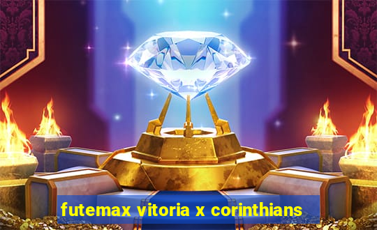 futemax vitoria x corinthians